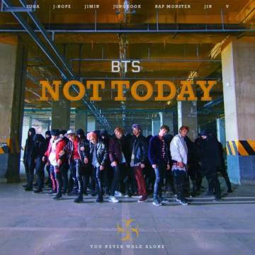 BTS - Not Today